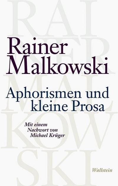 Malkowski, Aphorismen