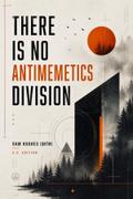 There Is No Antimemetics Division