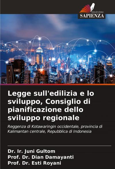 Legge sull’edilizia e lo sviluppo, Consiglio di pianificazione dello sviluppo regionale