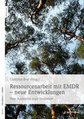 Ressourcenarbeit mit EMDR - neue Entwicklungen