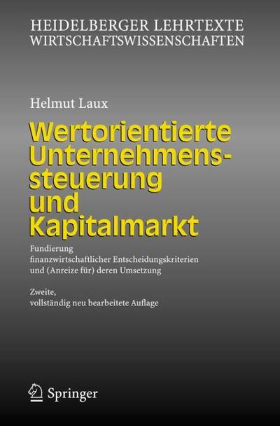 Wertorientierte Unternehmenssteuerung und Kapitalmarkt
