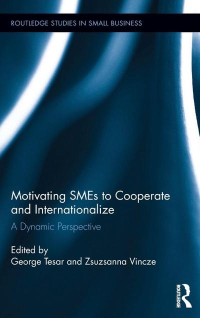 Motivating SMEs to Cooperate and Internationalize
