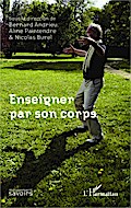 Enseigner par son corps
