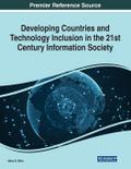 Developing Countries and Technology Inclusion in the 21st Century Information Society