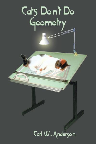 Cats Don’t Do Geometry