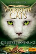 Warrior Cats - Zeichen der Sterne: Die letzte Hoffnung