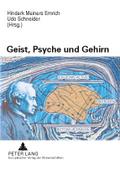 Geist, Psyche und Gehirn