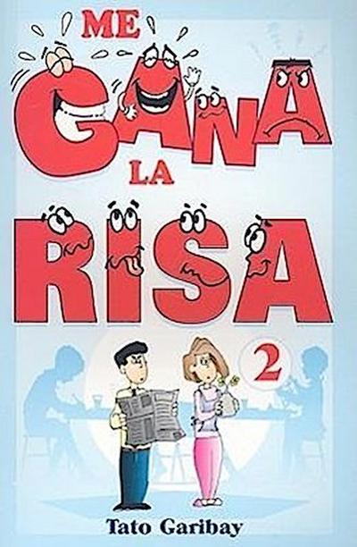 Me Gana La Risa, Volumen 2