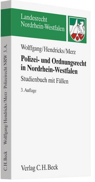 Polizei- und Ordnungsrecht in Nordrhein-Westfalen. Polizeirecht NRW