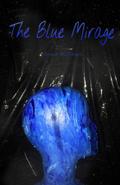 The Blue Mirage