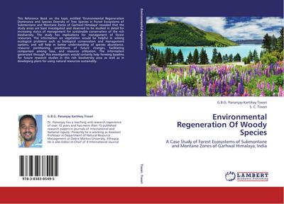 Environmental Regeneration Of Woody Species