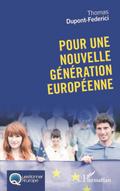 Pour une nouvelle génération européenne