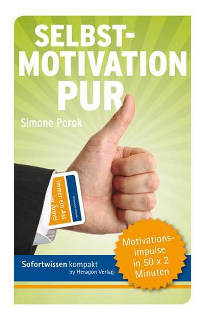 Selbstmotivation pur
