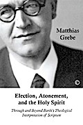 Election, Atonement, and the Holy Spirit