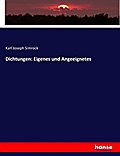 Dichtungen: Eigenes und Angeeignetes
