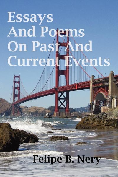 Essays And Poems On Past And Current Events