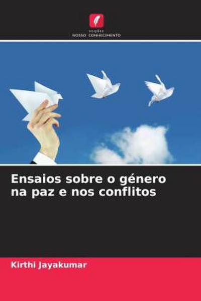 Ensaios sobre o género na paz e nos conflitos