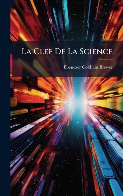 La Clef De La Science