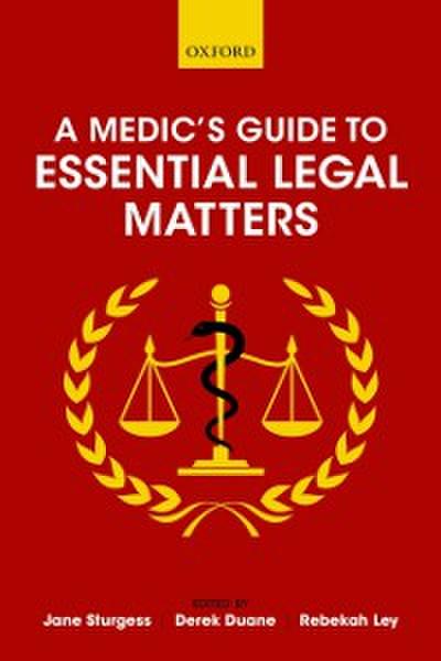 Medic’s Guide to Essential Legal Matters