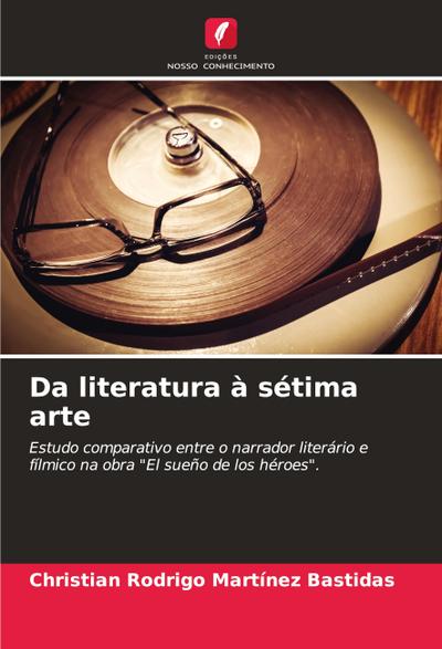 Da literatura à sétima arte