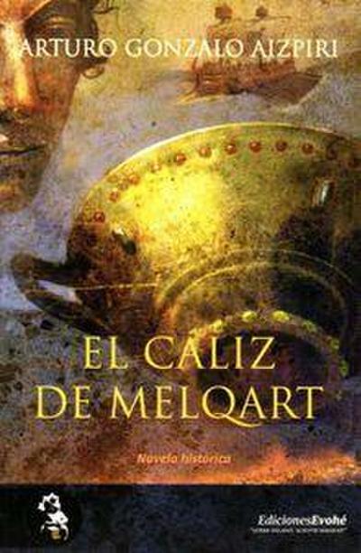 Gonzalo Aizpiri, A: Cáliz de Melkar