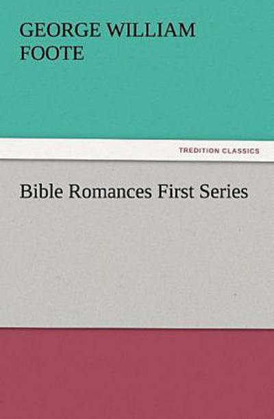 Bible Romances First Series