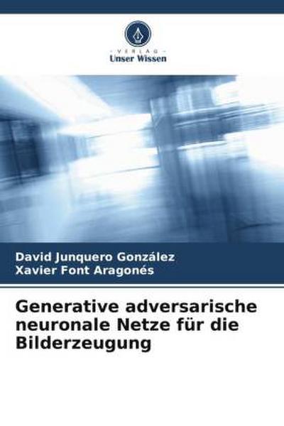 Generative adversarische neuronale Netze für die Bilderzeugung