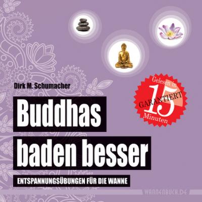 Buddhas baden besser, Badebuch