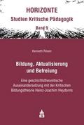 Bildung, Aktualisierung und Befreiung