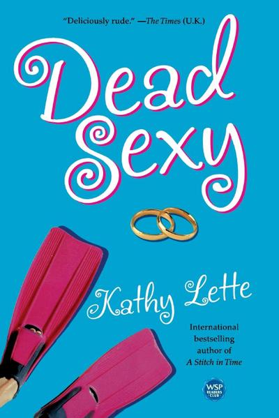 Dead Sexy - Kathy Lette