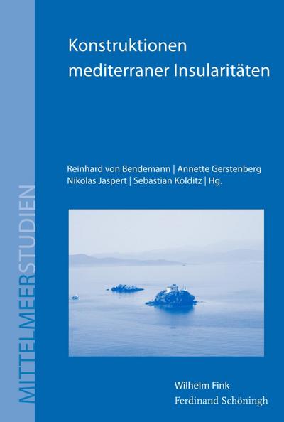 Konstruktionen mediterraner Insularitäten (Mittelmeerstudien)