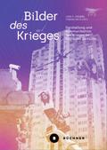 Bilder des Krieges
