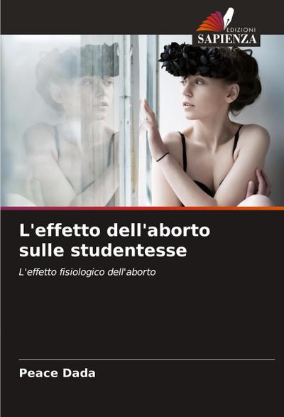 L’effetto dell’aborto sulle studentesse