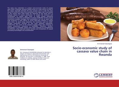 Socio-economic study of cassava value chain in Rwanda - Emmanuel Gasangwa