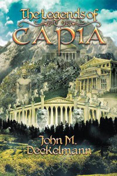 The Legends of Capia