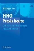 Der Fokus im HNO-Bereich: Fakt oder Fiktion?