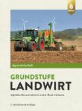Agrarwirtschaft Grundstufe Landwirt