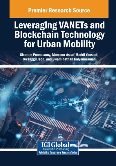 Leveraging VANETs and Blockchain Technology for Urban Mobility