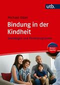 Bindung in der Kindheit