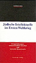 Jüdische Intellektuelle im Ersten Weltkrieg