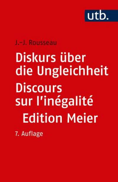 Diskurs über die Ungleichheit / Discours sur l’inégalité