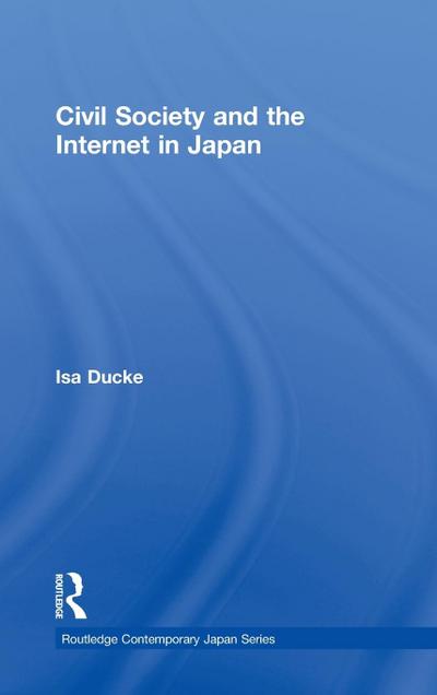 Civil Society and the Internet in Japan