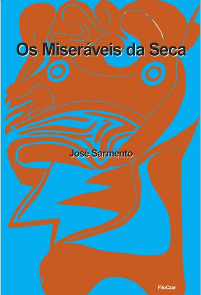 Os Miseráveis da Seca