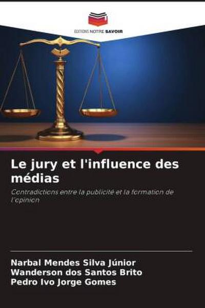 Le jury et l’influence des médias