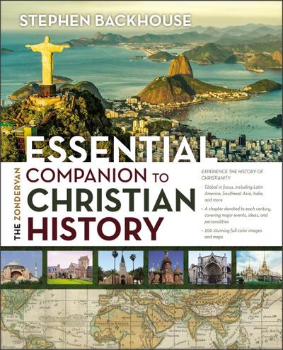 Zondervan Essential Companion to Christian History