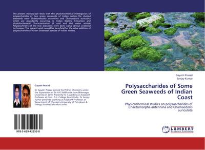 Polysaccharides of Some Green Seaweeds of Indian Coast
