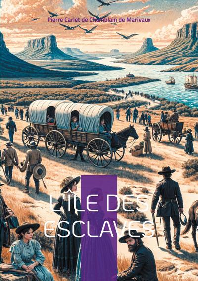 L’île des esclaves