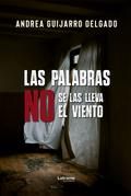 Las palabras no se las lleva el viento