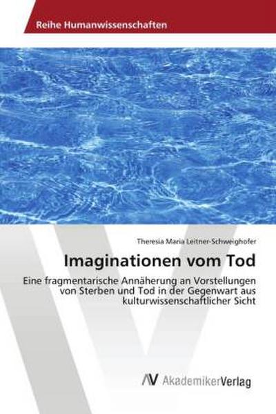 Imaginationen vom Tod