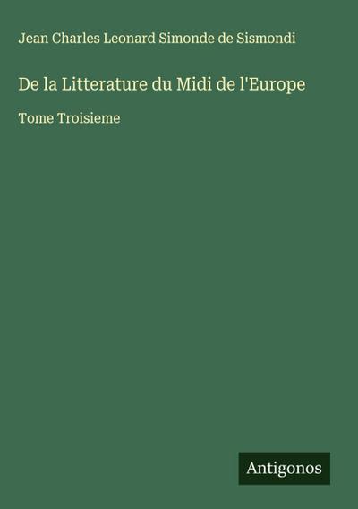 De la Litterature du Midi de l’Europe